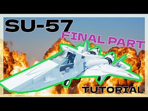SU-57 Tutorial Final Part | Plane Crazy Advanced Tutorial