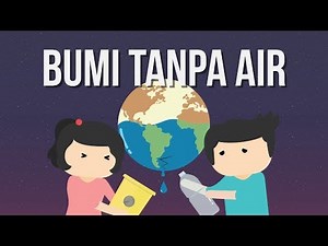 Bagaimana Jika Air di Bumi Menghilang?