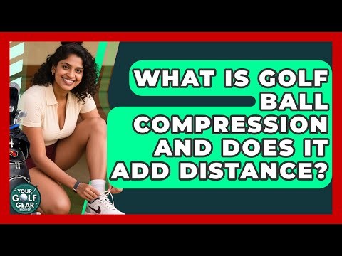 What Is Golf Ball Compression And Does It Add Distance? - Your Golf Gear Insider