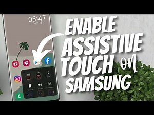How to enable Assistive Touch on Samsung 2022