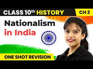 Class 10 SST (History) Chapter 2 | Nationalism in India- One Shot Revision 2022-23