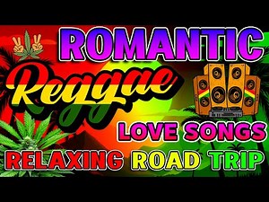 RELAXING REGGAE MUSIC MIX 2026 🎸 NEW REGGAE LOVE SONGS 2026 🔔 ALL TIME FAVORITE REGGAE SONGS 2026