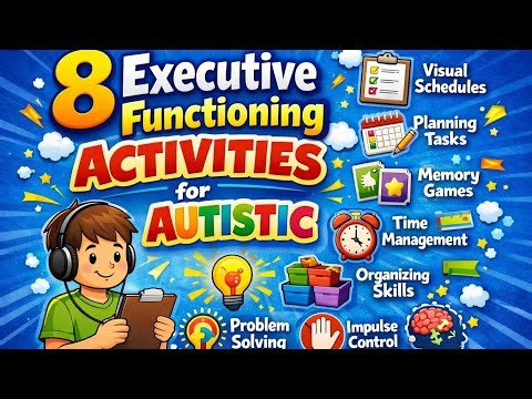 8 Executive Functioning Activities for#autism
