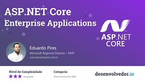 ASP.NET Core Enterprise Applications | desenvolvedor.io