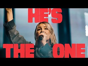 He's The One by Bethel Music