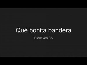 Que Bonita Bandera