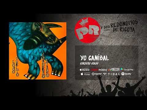 Patricio Rey y sus Redonditos de Ricota - Yo Canibal (Audio Oficial)