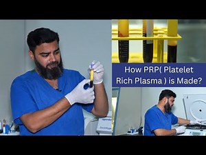How PRP is made | platelet-rich plasma | Dr. Muhammad Latif