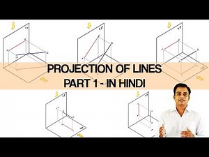 Introduction to Projection of Lines Part1_Hindi