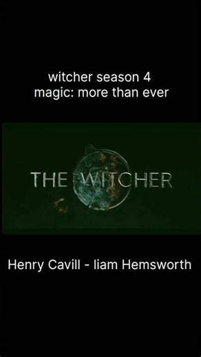 witcher season 4: magic more powerful than ever. #TheWitcher #NetflixSeries