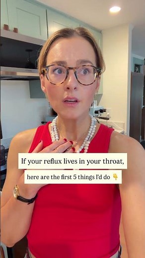 The First 5 Things I Do for Throat Reflux (LPR), as a Dietitian