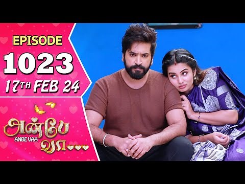 Anbe Vaa Serial | Episode 1023 | 17th Feb 2024 | Virat | Shree Gopika | Saregama TV Shows Tamil