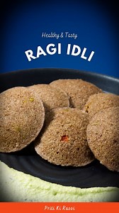 13K views · 29 reactions | स्वादिष्ट और सेहतमंद रागी की इडली - झटपट...