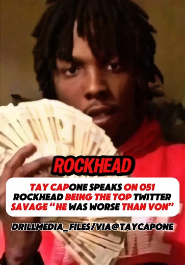 #TAYCAPONE SPEAKS ON #O51ROCKHEAD BEING THE TOP TWITTER SAVAGE