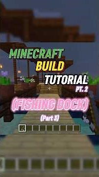 Minecraft Fishing Dock Build Tutorial! Part 3! 🎣 | How to build a fishing/boat dock in Minecraft!