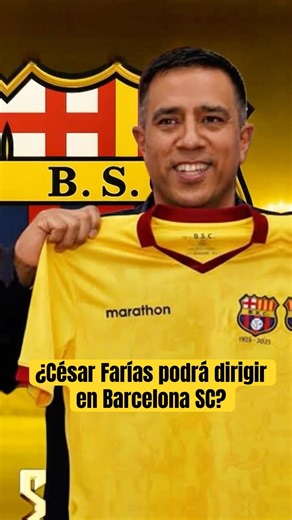 ¿César Farías podrá dirigir en Barcelona SC? ¿Sigue sanc¡onad0? #barcelonasc #bsc