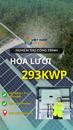 1K reactions · 19 shares | Dự án điện mặt trời tại nhà máy SOMEKCO Bến Tre công suất 293kWp sử dụng inverter Huawei 150kW #VietNamSolar #SOMEKCO #DienMatTroi #HuaweiSUN2000 #Renewables #ESG #NetZero #HuaweiFusionSolar #VietnamCreativeInstallersCup #Nhalapdatsangtao #HuaweiFusionSolar | Việt Nam Solar - Chi nhánh Cần Thơ | Facebook
