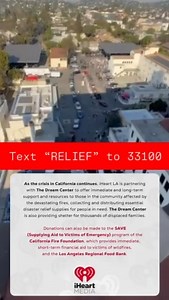 Our sister station in LA @1027kiisfm has partnered with the Dream Center. They are taking donations and giving it to families right away. If you want to help donate, text the word RELIEF to 33100 or go to KIISFM.com/donate | Soft Rock 98.9
