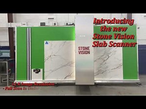 The Most Accurate Slab Scanner Ever Built – Meet the Stone Vision