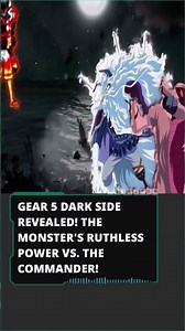 GEAR 5 DARK SIDE REVEALED! The Monster's Ruthless Power vs. The Commander! #shorts #anime #onepiece