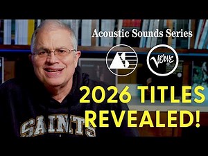 2026 Verve Acoustic Sounds Series Announced! Chad Breaks It All Down
