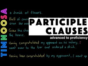 Learn English: Participle clauses