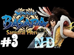 Sengoku Basara Samurai Heroes: Keiji Maeda Heroes' Story pt3(Saica Stronghold)