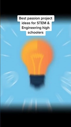 Best passion project ideas for engineering students / stem #collegeadmissions #passionproject