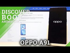 How Boot Animation Looks in OPPO A91 – Welcoming Screen
