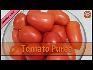 Tomato Puree Recipe | Homemade Tomato Puree Recipe | With Easy Method | Yumms Kitchen.
