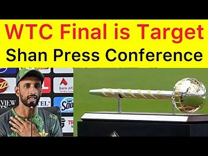 Our Target is WTC Final 🛑 Shan Masood Press Conference after beating South Africa in Lahore Test