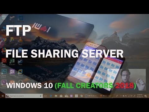 How To Create FTP File Sharing Server On Windows 10 Fall Creators