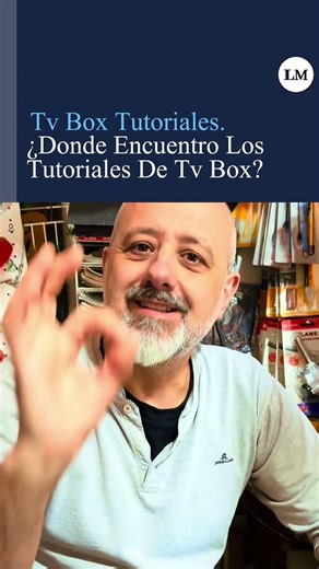tv box tutoriales. donde encuentro los tutoriales de tv box?