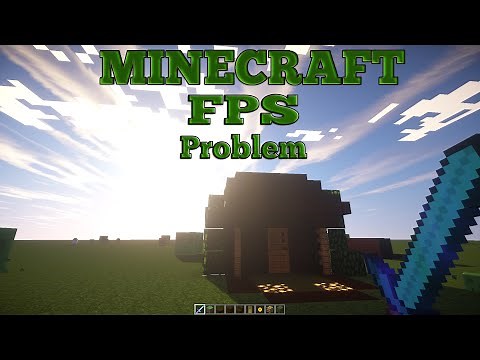How to Fix Minecraft FPS Problem!