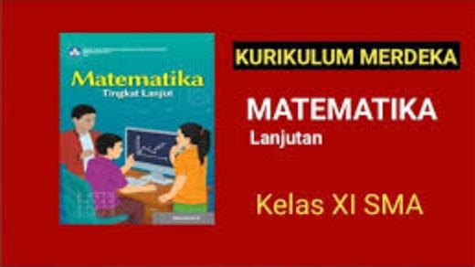 Matematika Kelas 11 SMA/SMK/MA, Rangkuman Materi dan Link Download Buku Lengkap Terbaru - TribunStyle.com