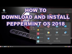 Peppermint OS 8 Respin 2018 How to download and install tutorial