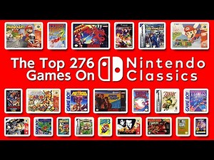 Nintendo Classics: Top 276 Games on Nintendo Switch Online (According to the Critics)