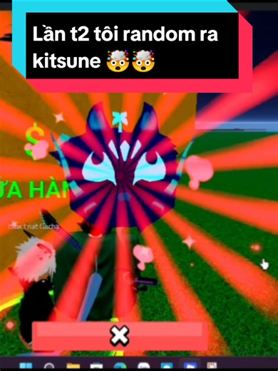 Random fruit P17- Omgg lần 2 ra kitsune 🦊🦊 với trick random lỏ của tôi#random #roblox #bloxfruits #game