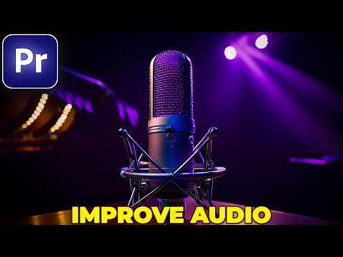 How to IMPROVE AUDIO QUALITY in Premiere Pro