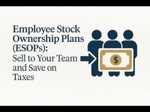 Employee Stock Ownership Plans - Sell to Your Team and Save on Taxes