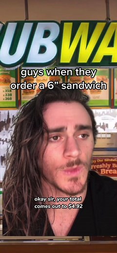 guys when they order a 6” sandwich #fyp