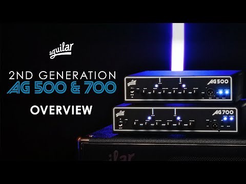 Aguilar: AG 500 & 700 Overview