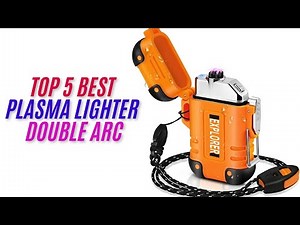 Plasma Double Arc Lighter Review: The Best Flameless Electric Lighter