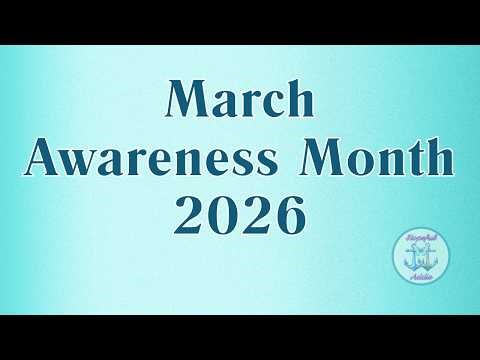 March Awareness Month 2026: Health, Mental Wellness, & Community Awareness Initiatives