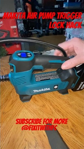Makita air pump trigger lock hack