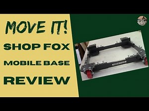 Shop Fox Mobile Base Review
