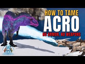 The Mana Method: BEST Way to Tame the Acro! | Ark Survival Ascended