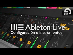 ABLETON LIVE for Beginners (Settings and Instruments)