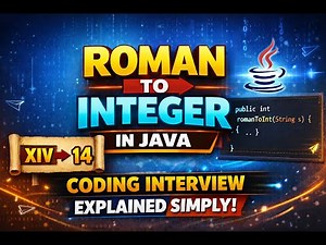 Roman to Integer Java Explained | TCS NQT Coding Interview Question (Step-by-Step)