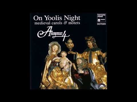 Anonymous 4: On Yoolis Night: Medieval Carols & Motets (1993)